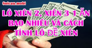 Lô xiên 3 ăn bao nhiêu cho 1 điểm lô